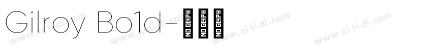 Gilroy Bo1d字体转换